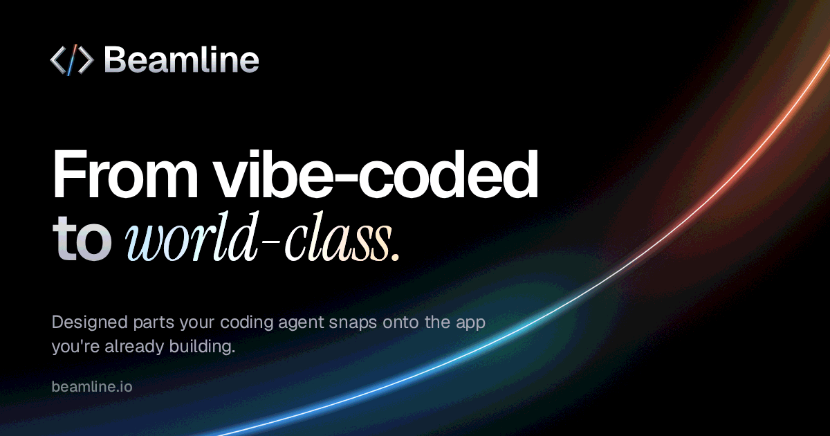 Beamline: designed parts your coding agent snaps onto your app